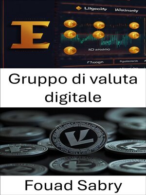 cover image of Gruppo di valuta digitale